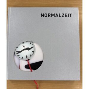 Normalzeit by Locker Verlag Austrian Art Project Hardcover